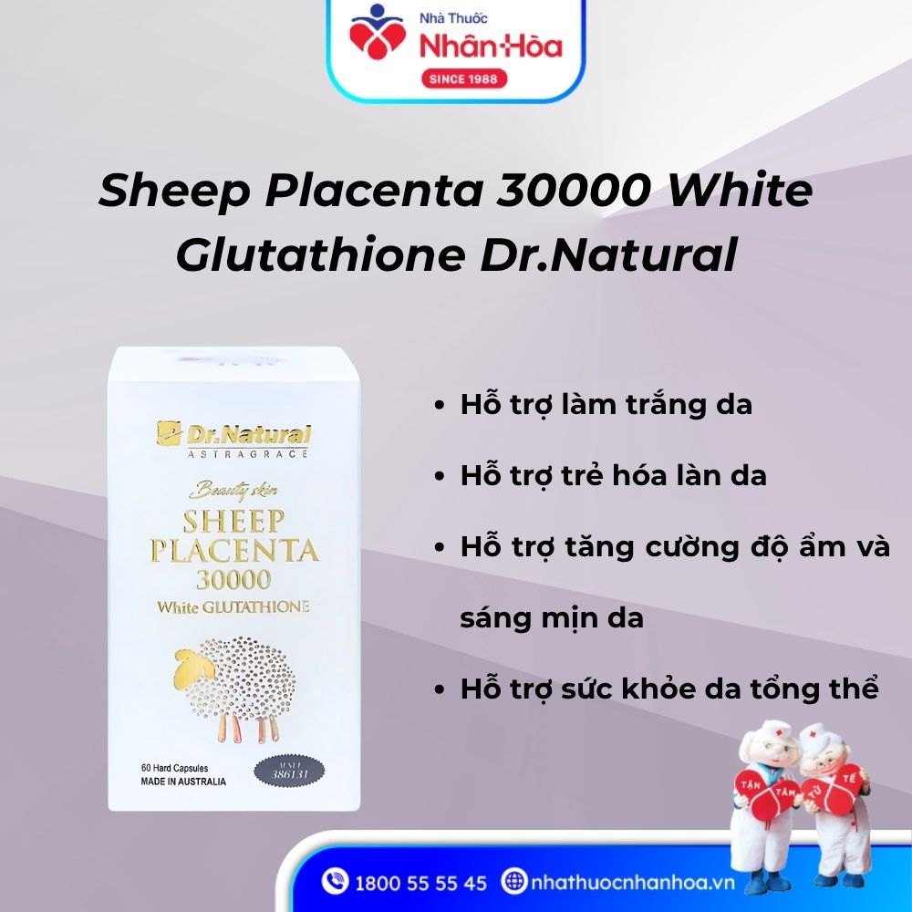 Công dụng Sheep Placenta 30000 White Glutathione Dr.Natural