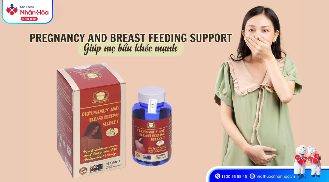 Pregnancy and Breast Feeding Support tốt không